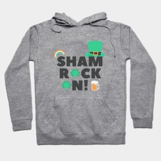 Sham Rock On Hoodie